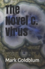 Image for The Novel C. Virus : Once upon a Time in China