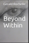 Image for Beyond Within