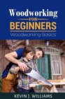 Image for Woodworking for Beginners : Woodworking basics