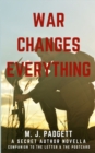 Image for War Changes Everything : The Postcard &amp; The Letter Spin-off Novella, Book 3.1