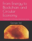 Image for From Energy to Blockchain and Circular Economy