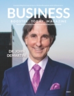 Image for Business Booster Today Magazine : Interview with Dr. John Demartini