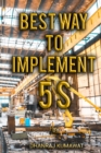 Image for Best Way to Implement 5S