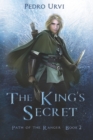 Image for The King&#39;s Secret : (Path of the Ranger Book 2)