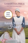 Image for Amish Widow&#39;s Heart LARGE PRINT
