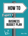 Image for How To Prepare A Business Budget Plan