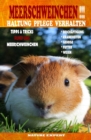 Image for Meerschweinchen Haltung Pflege Verhalten