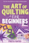 Image for The Art of Quilting for Beginners