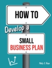 Image for How To Develop A Small Business Plan