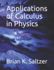Image for Applications of Calculus in Physics