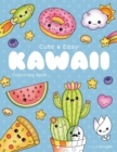 Image for Cute and Easy Kawaii Colouring Book : 30 Fun and Relaxing Kawaii Colouring Pages For All Ages