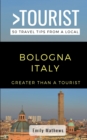 Image for Greater Than a Tourist - Bologna Italy