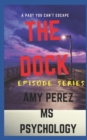 Image for The Dock : Episode Series