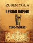 Image for I Primi Imperi