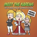 Image for Meet The Karens