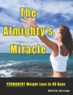 Image for The Almighty&#39;s Miracle - Master Edition