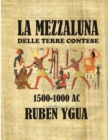 Image for La Mezzaluna Delle Terre Contese