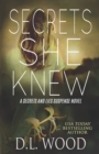 Image for Secrets She Knew : A Secrets and Lies Suspense Novel