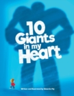 Image for 10 Giants in my heart