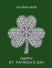 Image for Happy St. Patrick&#39;s day : Shamrock mandala. Coloring book for adults
