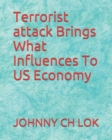 Image for Terrorist attack Brings What Influences To US Economy
