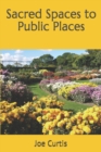 Image for Sacred Spaces to Public Places