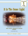 Image for It Is The Same Light : The Enlightening Wisdom of Sri Guru Granth Sahib