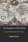 Image for The Kingdom of the World