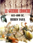 Image for Le Guerre Eroiche