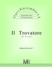 Image for OperEnsemble12, Il Trovatore (G.Verdi) : Reduced Score for 7