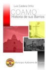 Image for Coamo, historia de sus barrios : Pueblo