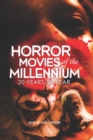 Image for Horror Movies of the Millennium : 20 Years of Fear