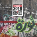 Image for Lebanese Revolution 17th October 2019 Wall Arts &amp; Graffiti in Pictures