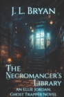 Image for The Necromancer&#39;s Library