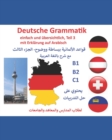 Image for Deutsche Grammatik- einfach und ?bersichtlich, Teil 3 mit Erkl?rung auf Arabisch