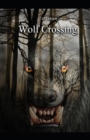 Image for Wolf Crossing
