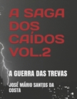 Image for A Saga DOS Caidos Vol 2