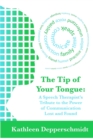 Image for The Tip of Your Tongue