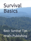 Image for Survival Basics : Basic Survival Tips