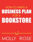 Image for How To Write A Business Plan For A Bookstore