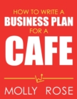 Image for How To Write A Business Plan For A Cafe