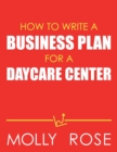 Image for How To Write A Business Plan For A Daycare Center