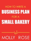 Image for How To Write A Business Plan For A Small Bakery