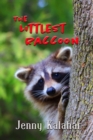 Image for The Littlest Raccoon
