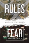 Image for Rules- Law and Order : Facing Fear- Anger &amp; Chaos