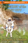 Image for The Secret of the Lost City