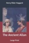 Image for The Ancient Allan : Large Print