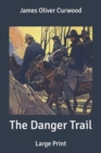 Image for The Danger Trail