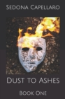 Image for Dust to Ashes