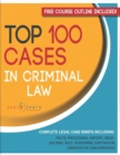 Image for Top 100 Cases in Criminal Law : Legal Briefs